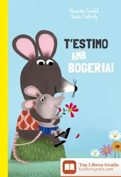 Descargar T'Estimo Amb Bogeria!