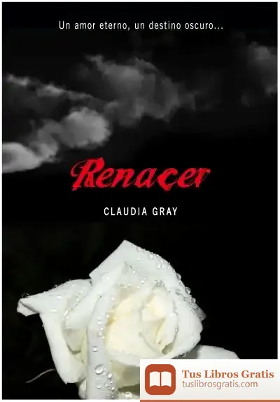 Descargar Renacer (Medianoche 4) de Claudia Gray