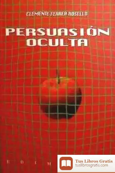 Descargar Persuasión Oculta de José Roldán