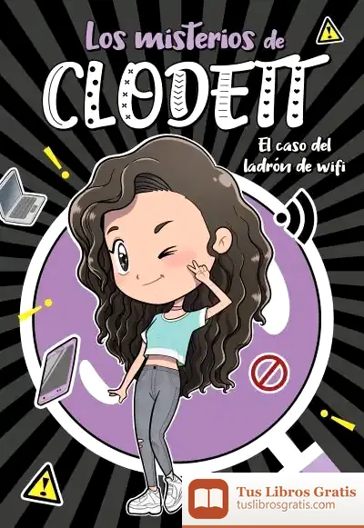 Descargar El Caso Del Ladrón De Wifi de Clodett