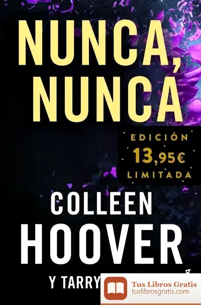 Descargar Nunca, Nunca (Never, Never) de Colleen Hoover