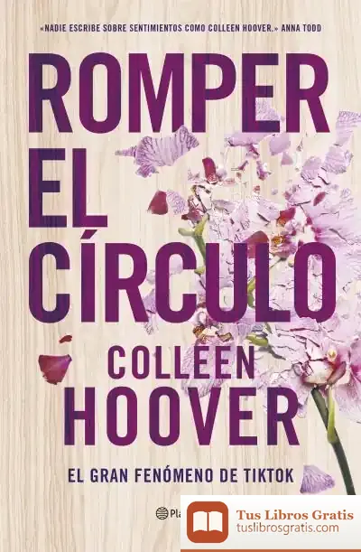 Descargar Romper El Círculo de Colleen Hoover