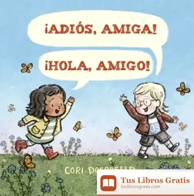 Descargar ¡Adiós, Amiga! ¡Hola, Amigo!