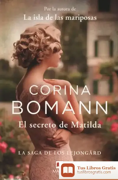 Descargar El Secreto De Matilda de Corina Bomann
