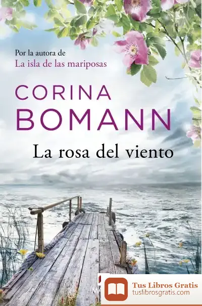 Descargar La Rosa Del Viento de Corina Bomann