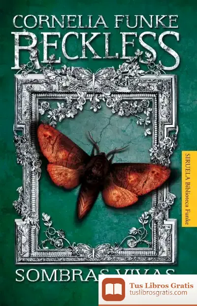 Descargar Reckless. Sombras Vivas de Cornelia Caroline Funke