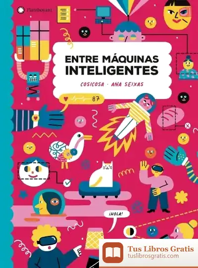 Descargar Entre Máquinas Inteligentes