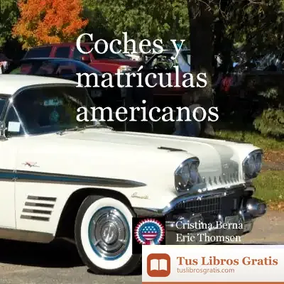 Descargar Coches Y Matrículas Americanos de Cristina Berna