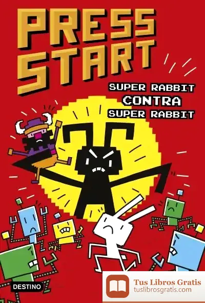 Descargar Press Start 4. Super Rabbit Contra Super Rabbit de Cristina Carro