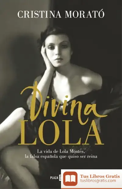 Descargar Divina Lola de Cristina Morató