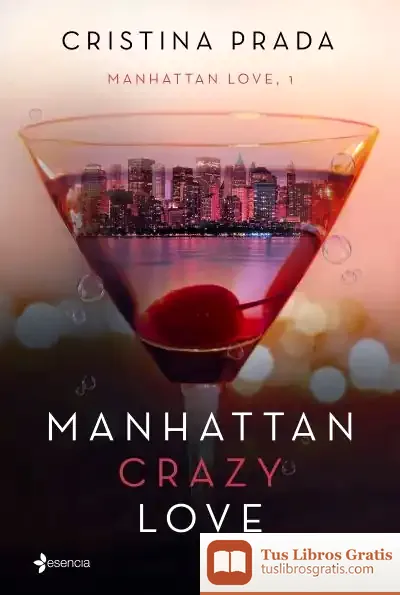 Descargar Manhattan Crazy Love de Cristina Prada Pardal
