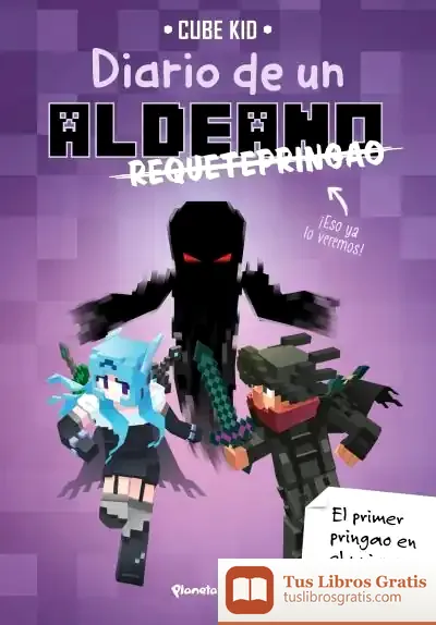Descargar Diario De Un Aldeano Requetepringao de Cube Kid