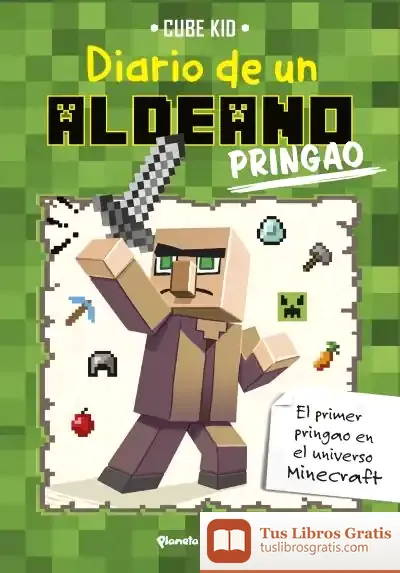 Descargar Minecraft. Diario De Un Aldeano Pringao de Cube Kid