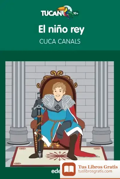 Descargar El Niño Rey de Cuca Canals