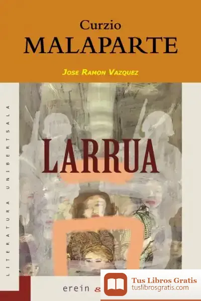 Descargar Larrua de Curzio Malaparte