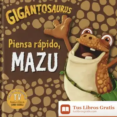 Descargar Gigantosaurus. Piensa Rápido, Mazu