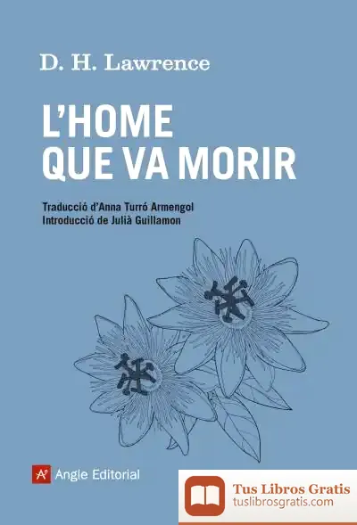 Descargar L'Home Que Va Morir de D. H. Lawrence