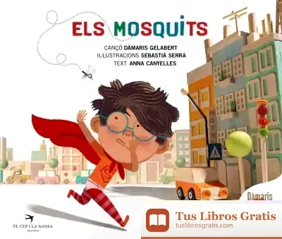 Descargar Els Mosquits de Dàmaris Gelabert