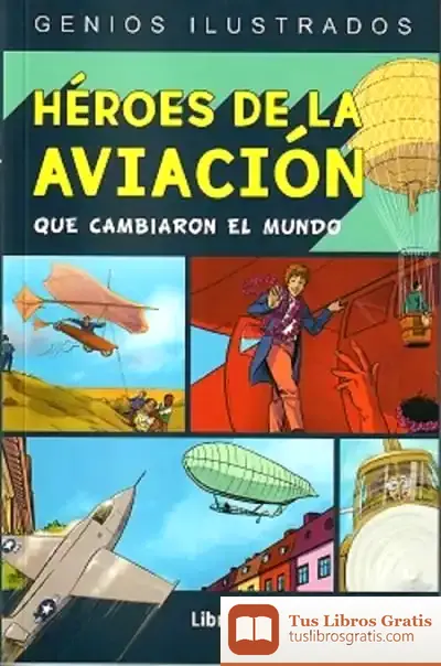 Descargar Héroes De La Aviación de Dan Green