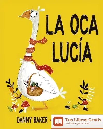 Descargar La Oca Lucía