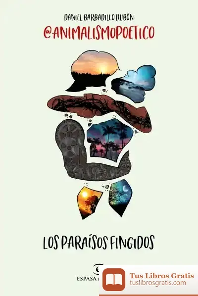 Descargar Los Paraísos Fingidos
