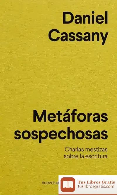Descargar Metáforas Sospechosas de Daniel Cassany