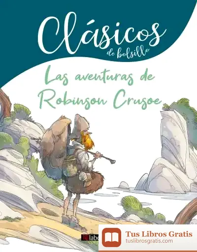 Descargar Las Aventuras De Robinson Crusoe de Daniel Defoe