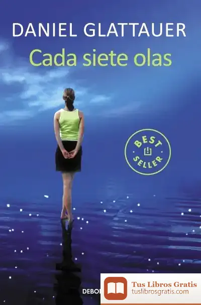 Descargar Cada Siete Olas de Daniel Glattauer
