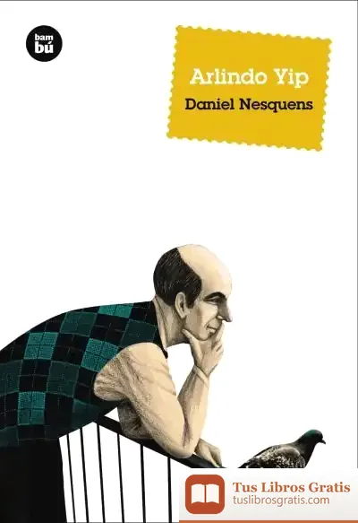 Descargar Arlindo Yip de Daniel Nesquens