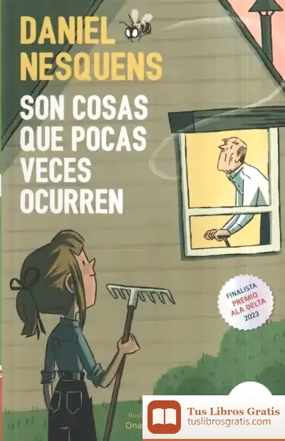Descargar Son Cosas Que Pocas Veces Ocurren de Daniel Nesquens