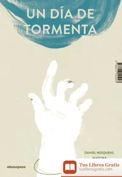 Descargar Un Día De Tormenta de Daniel Nesquens
