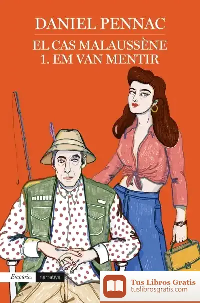 Descargar El Cas Malaussène I: Em Van Mentir de Daniel Pennac