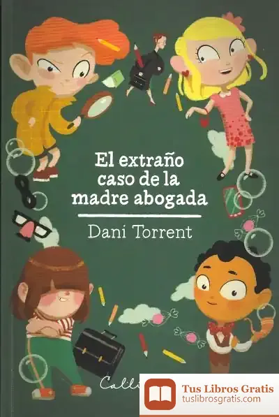 Descargar El Extraño Caso De La Madre Abogada