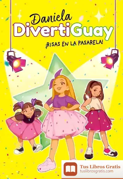 Descargar ¡Risas En La Pasarela! de Daniela Divertiguay
