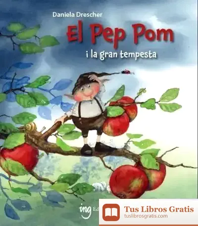 Descargar El Pep Pom I La Gran Tempesta de Daniela Drescher