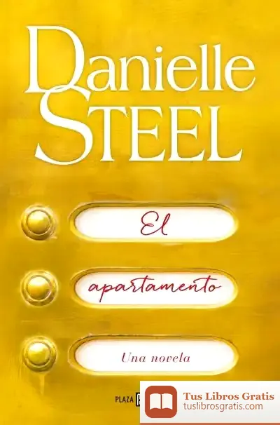 Descargar Apartamento, El de Danielle Steel