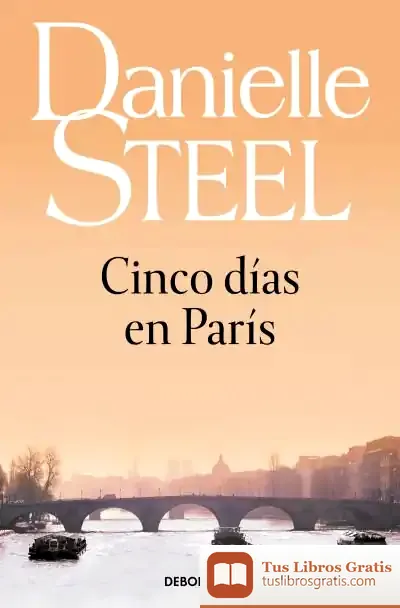 Descargar Cinco Días En París de Danielle Steel
