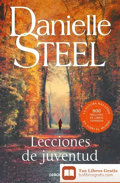 Descargar Lecciones De Juventud de Danielle Steel
