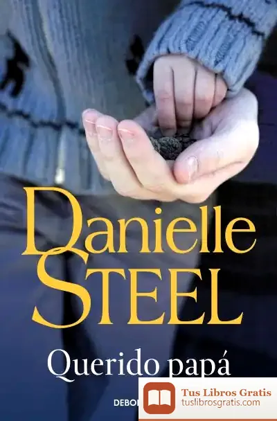 Descargar Querido Papá de Danielle Steel