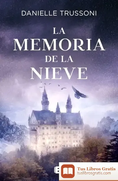 Descargar La Memoria De La Nieve