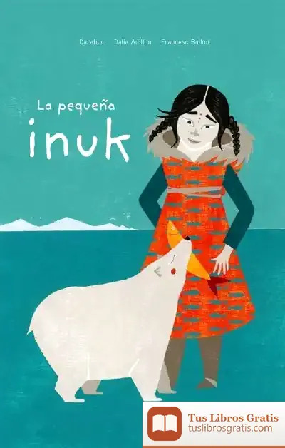 Descargar La Pequeña Inuk