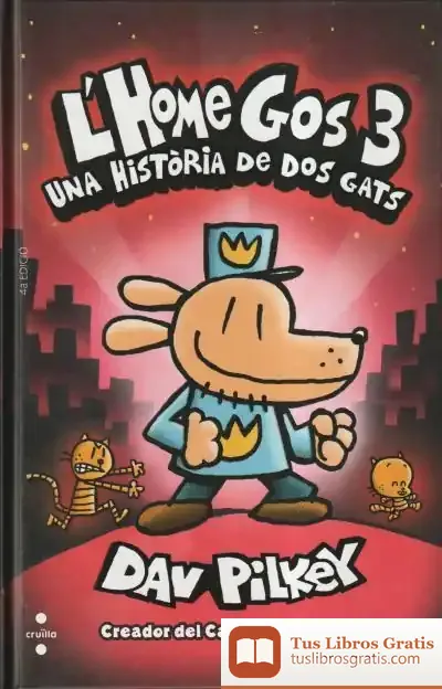 Descargar L'Home Gos. Una Història De Dos Gats de Dav Pilkey