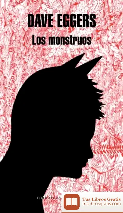 Descargar Los Monstruos de Dave Eggers