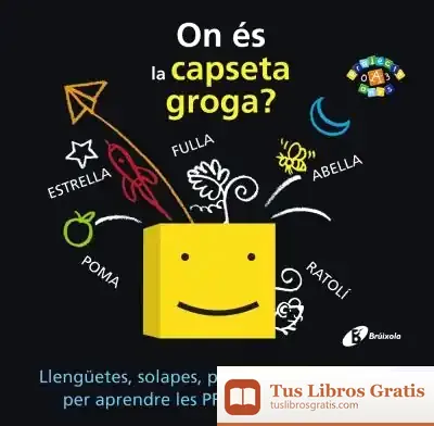 Descargar On És La Capseta Groga? de David A. Carter
