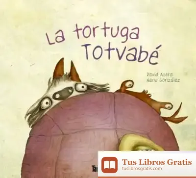 Descargar La Tortuga Totvabé