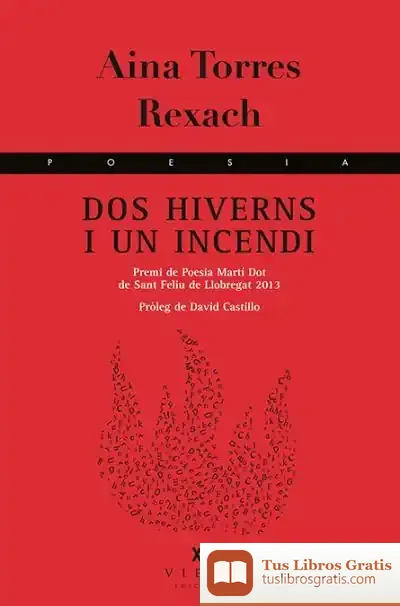Descargar Dos Hiverns I Un Incendi