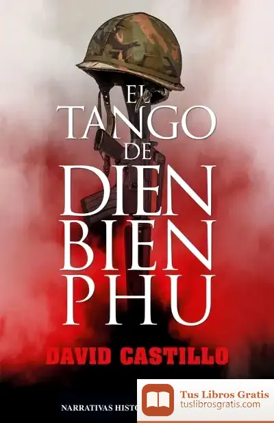 Descargar El Tango De Dien Bien Phu
