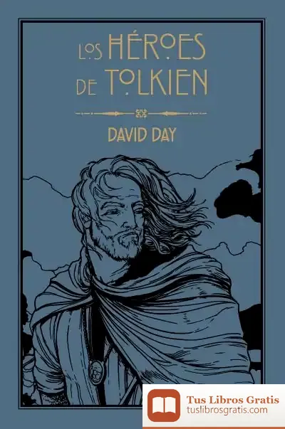 Descargar Los Héroes De Tolkien