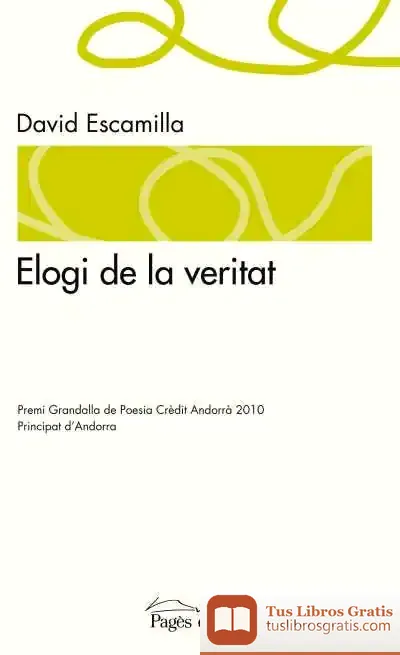 Descargar Elogi De La Veritat