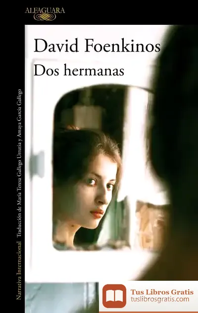 Descargar Dos Hermanas de David Foenkinos